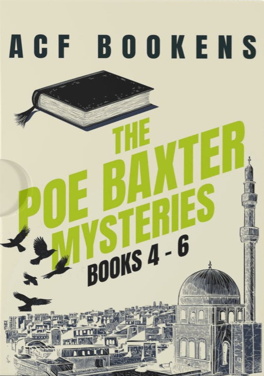 The Poe Baxter Books Series Box Set, Volume 2 (Books 4-6)