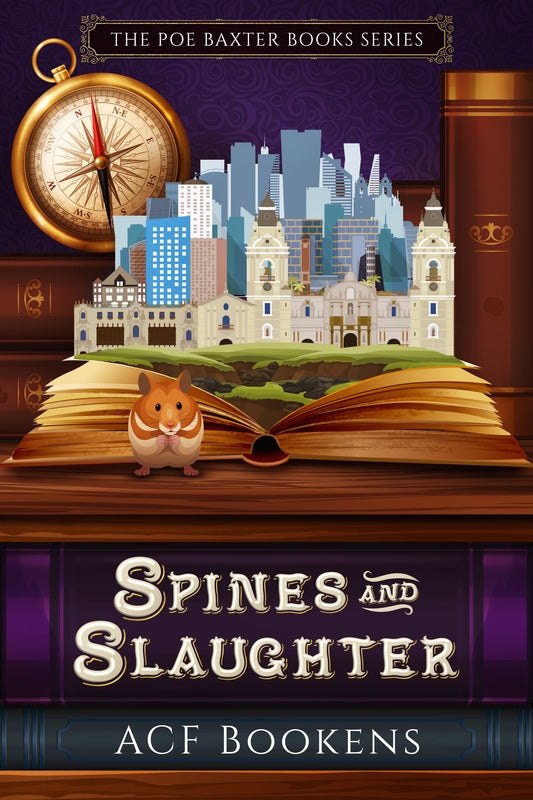 Spines and Slaughter (Poe Baxter Books Series Book 5)