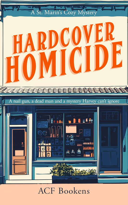 Hardcover Homicide (St. Marin's Cozy Mystery Series Book 9)