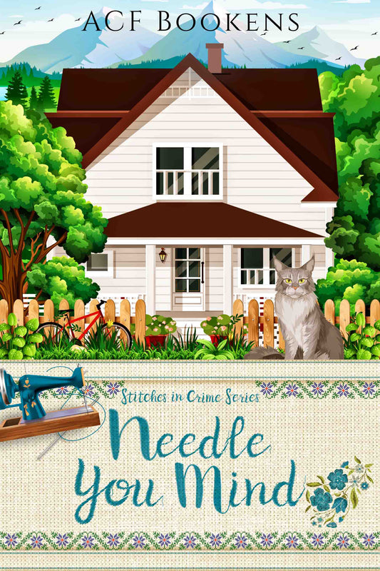 Needle You Mind (Stitches in Crime Series Book 11)