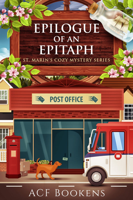 Epilogue Of An Epitaph (St. Marin's Cozy Mystery Series Book 8)